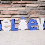 Believe Wood Letters