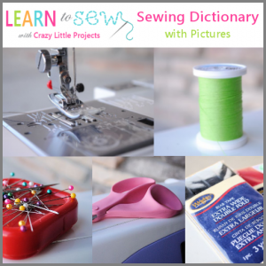Sewing Dictionary with Pictures Sewing terms defined