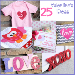 25 Valentine's Ideas: Crafts, Treats, Decor & More