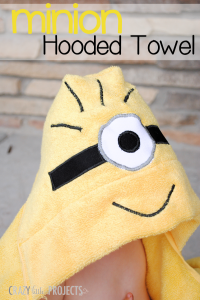 Minion Hooded Towel Tutorial by Crazy Little Projects