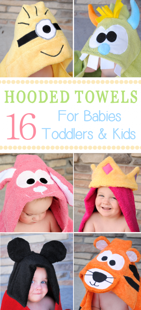 Hooded Towels to Make for Babies, Toddlers and Kids