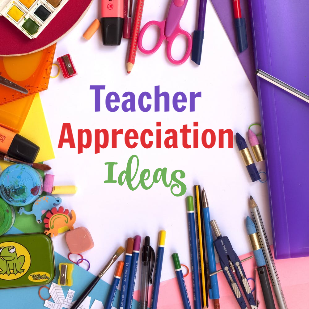 Teacher Appreciation Ideas-Gifts, Doors, Themes & More