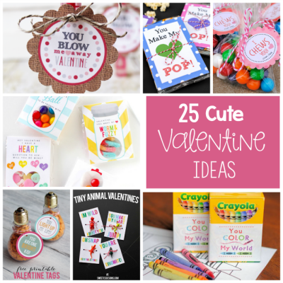25 Cute and Creative Valentine Ideas