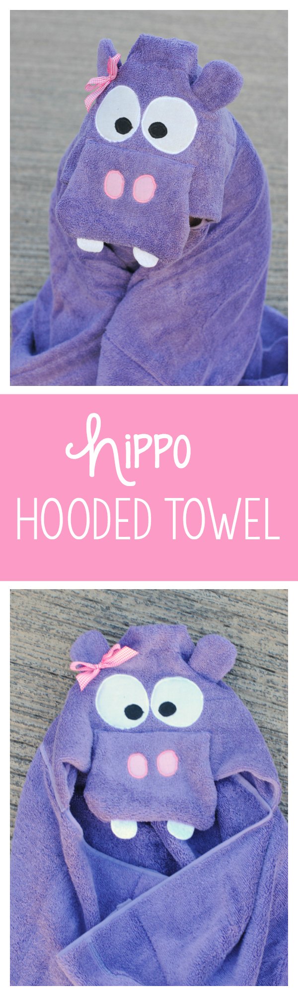 Hippo Hooded Towel Pattern-This hooded towel is so cute for babies, toddlers, preschoolers and even bigger kids! Makes a wonderful gift! #towels #kids #gifts #sewing #patterns